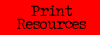 Print Resources